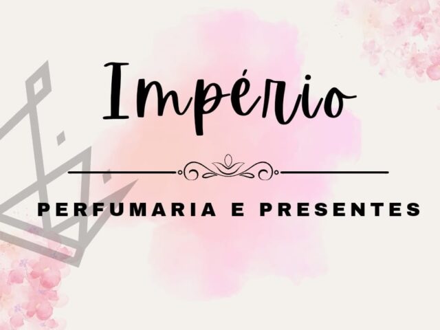 Império Perfumaria e Presentes